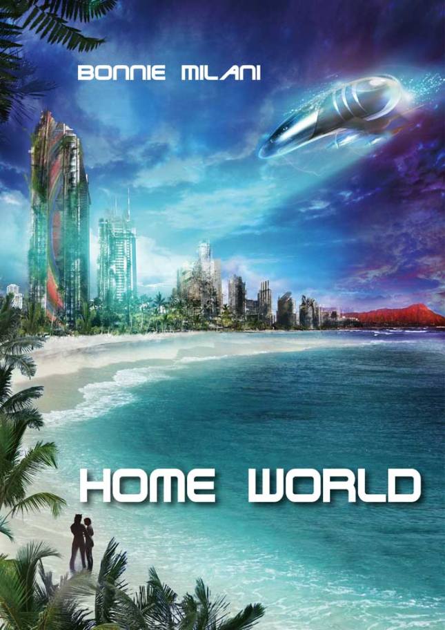cover of Bonnie Milani's novel "Homeworld"